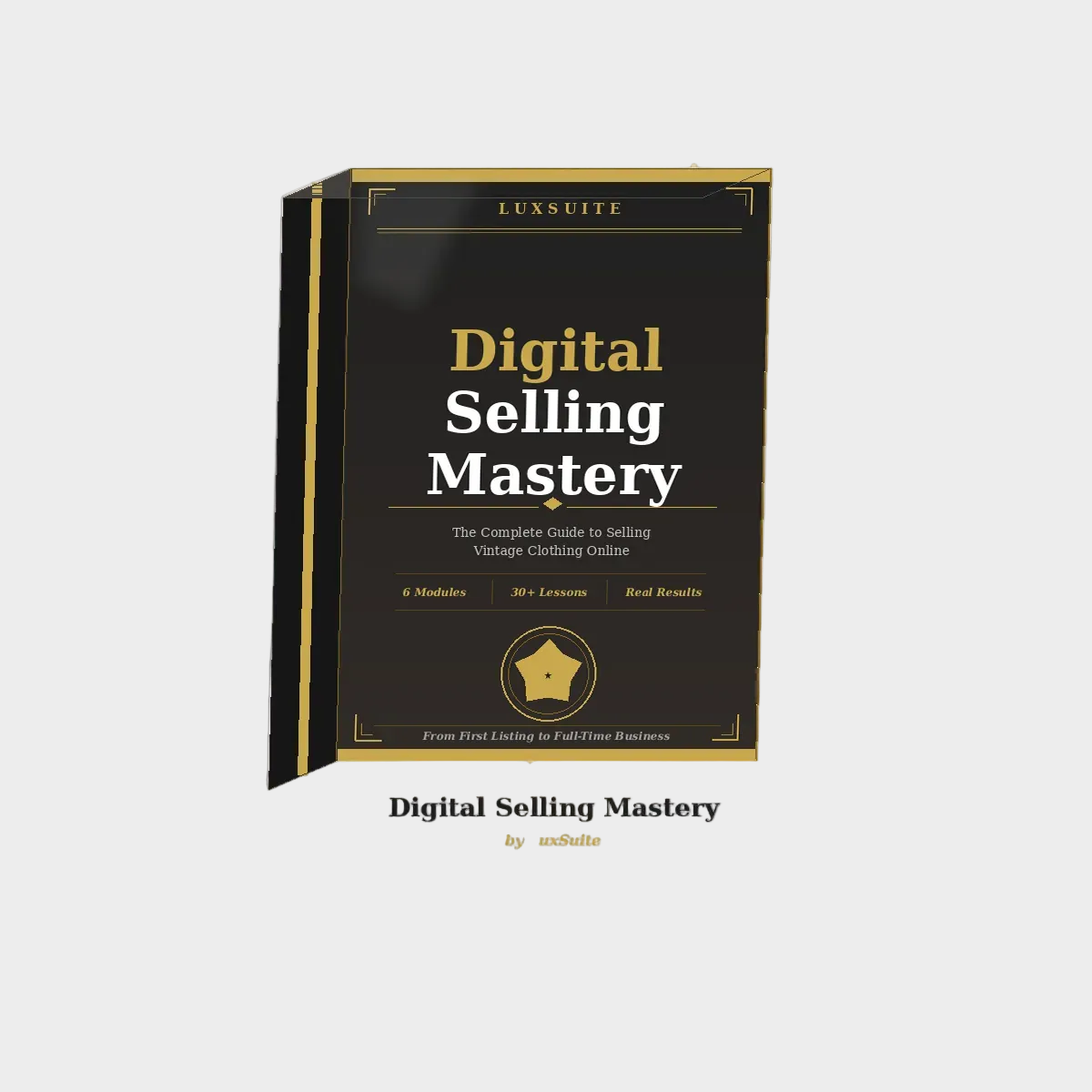 LuxSuite Digital Selling Course